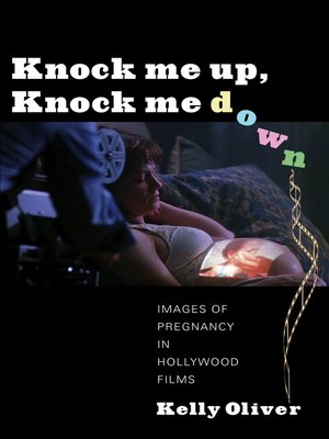 cover image of Knock Me Up, Knock Me Down